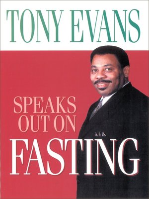 cover image of Tony Evans Speaks Out on Fasting